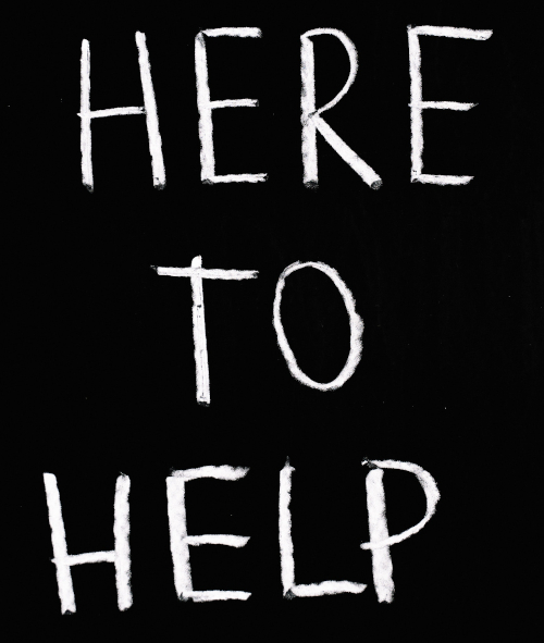 Imagine a sign that says "Here To Help"